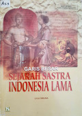 Garis Besar Sejarah Sastra Indonesia Lama