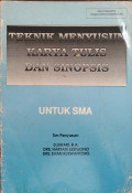 Teknik Menulis Karya Tulis Dan Sipnosis