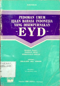 Pedoman Umum Ejaan Bahasa Indonesia Yang Disempurnakan EYD