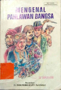Mengenal Pahlawan Bangsa