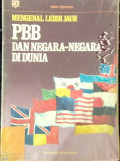 Mengenal Lebih Jauh PBB dan Negara Negara di Dunia