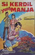 Si Kerdil yang Manja