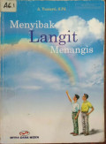 Menyibak Langit Menangis