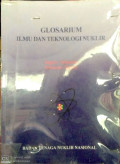 Glosarium Ilmu dan Teknologi Nuklir