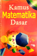 Kamus Matematika Dasar