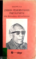 Zaman Pemerintahan Partai-Partai dan Kelemahan-Kelemahannya