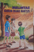 Melintas kebun buah kaktus
