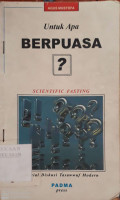Untuk Apa Berpuasa?