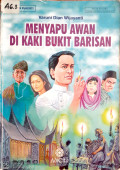 Menyapu Awan Di Kaki Bukit Barisan