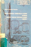 Sebuah Teknologi Pedesaan : Penyulingan Lembaran Karet menjadi Bahan Bakar Minyak Karet(BBMK)