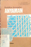 Pendidikan Keterampilan Anyaman
