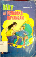 Inay si Penguasa Bayangan