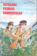 Sepasang Pejuang Kemerdekaan