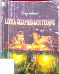 Ketika gelap menjadi terang