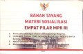 Bahan Tayang Materi Sosialisasi Empat Pilar MPR RI