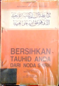 Bersihkan Tauhid Anda dari Noda Syirik