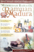 Membedah Rahasia Ramuan Madura
