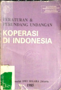 Peraturan & Perundang Undangan Koperasi di Indonesia