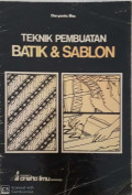 Teknik Pembuatan Batik & Sablon