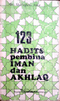 Hadits pembina Iman dan Akhlaq