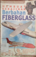 Membuat Kerajinan Berbahan Fiberglass