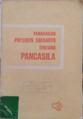 Pandangan Presiden Soeharto tentang Pancasila