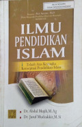 Ilmu Pendidikan Islam : Telaah Atas Kerangka Konseptual Pendidikan Islam