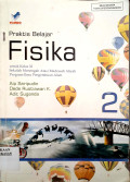 Praktis Belajar Fisika : Untuk Kelas XI SMA/MA