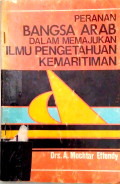 Peranan Bangsa Arab dalam Memajukan Ilmu Pengetahuan Kemaritiman