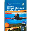 PJOK kelas XII : Buku Siswa BOS 2019