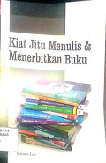 kiat jitu Menulis & Menerbitkan Buku
