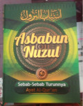 Asbabun Nuzul,Sebab-sebab Turunnya Ayat Al Qur'an