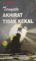 Ternyata Akhirat Tidak Kekal