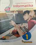 Cakap  mengaplikasikan Informatika 1 kelas X.Buku siswa,BOS 2020