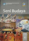 Seni Budaya kelas XI semester 2, Buku Siswa.BOS 2021